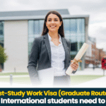 Post-Study Work Visa (Graduate Route): What International students need to know